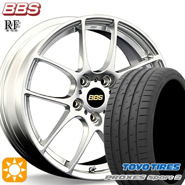【取付対象】225/40R18 92Y XL トーヨー プロクセススポーツ2 BBS RF ダイヤモンドシルバー（DS） 18インチ 7.5J 5H114.3 サマータイヤホイールセット
