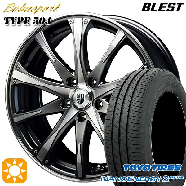 【18日限定!ダイヤモンド会員限定P13倍!】 215/45R18 89W トーヨー ナノエナジー3プラス BLEST バーンシュポルト タイプ504 ダークグレー 18インチ 7.0J 5H114.3 サマータイヤホイールセット