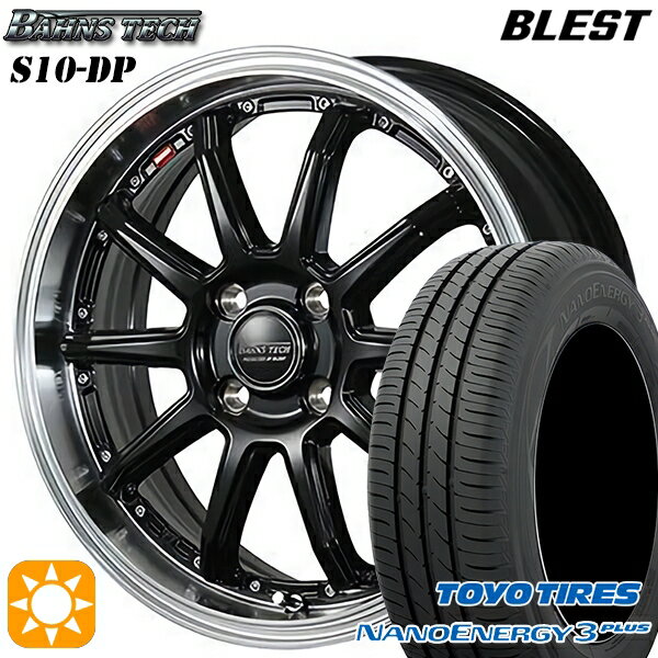 【取付対象】195/45R16 80W トーヨー ナノエナジー3プラス ブレスト バーンズテック S10-DP グロスブラック 16インチ 6.0J 4H100 サマータイヤホイールセット