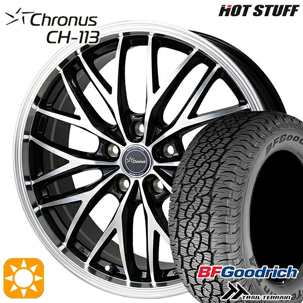 【取付対象】20/30系アルファードヴェルファイア 235/60R18 107H XL RBL BFグッドリッチ トレールテレーン HotStuff ホットスタッフ クロノス CH113 18インチ 7.0J 5H114.3 サマータイヤホイールセット