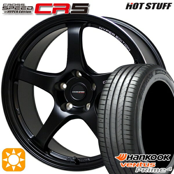 5/15ポイント5倍★215/45R17 91W XL ハンコック veNtus PRime4 K135 HotStuff ホットスタッフ クロススピード CR5 セミグロスブラック 17インチ 7.5J 5H114.3 サマータイヤホイールセット