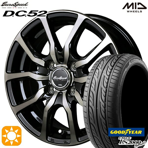 5/15ポイント5倍★165/50R15 73V グッドイヤー LS2000ハイブリッド2 MID ユーロスピード DC52 ブラックポリッシュ+アーミーブラッククリア 15インチ 4.5J 4H100 サマータイヤホイールセット