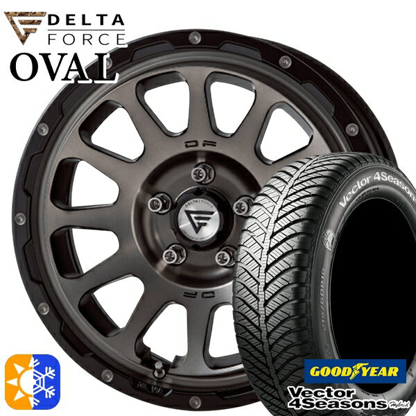 ヴェゼル オデッセイ 215/60R16 95H グッドイヤー ベクター フォーシーズンズ デルタフォース オーバル 16インチ 7.0J 5H114.3 マットスモークポリッシュ オールシーズンタイヤホイールセット