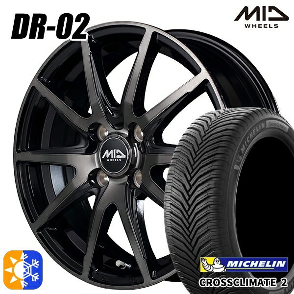 185/55R16 83V ミシュラン クロスクライメート2 MID シュナイダー DR02 ブラックポリッシュ＋ブラッククリア 16インチ 6.0J 4H100 オールシーズンタイヤホイールセット