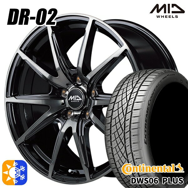 225/45R18 91Y コンチネンタル DWS06+ MID シュナイダー DR02 ブラックポリッシュ＋ブラッククリア 18インチ 7.0J 5H114.3 オールシーズンタイヤホイールセット