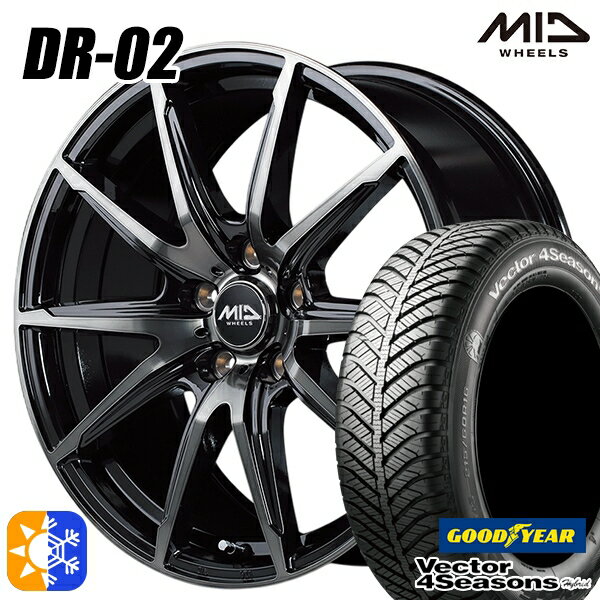 リーフ ノア 205/55R16 91H グッドイヤー ベクター フォーシーズンズ MID シュナイダー DR02 16インチ 6.5J 5H114.3 ブラックポリッシュ＋ブラッククリア オールシーズンタイヤホイールセット