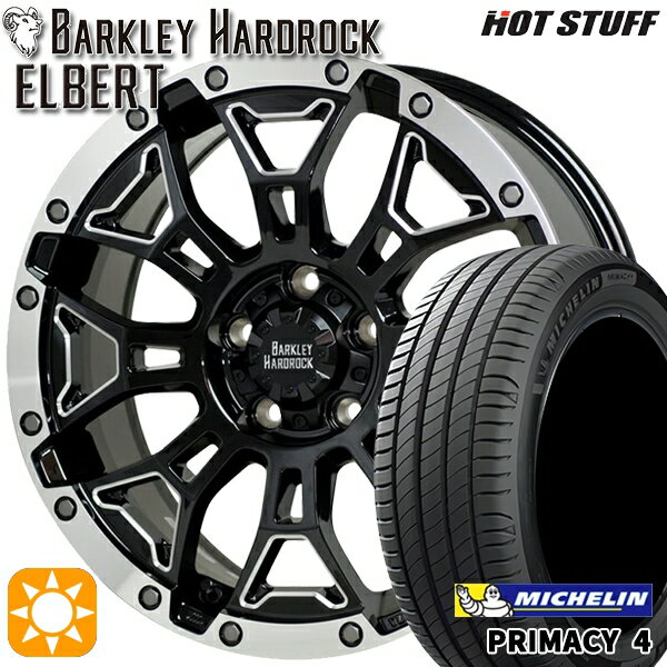 【取付対象】205/60R16 96W XL ミシュラン プライマシー4 HotStuff ホットスタッフ バークレイハードロック エルバート 16インチ 7.0J 5H114.3 サマータイヤホイールセット