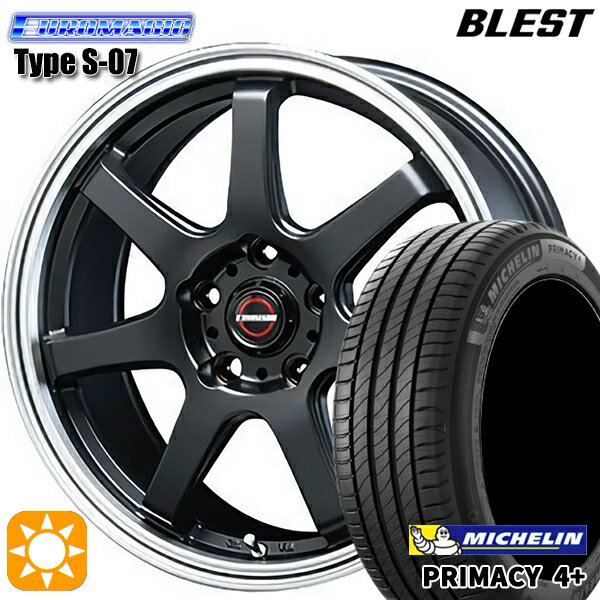 【取付対象】215/45R17 91W XL ミシュラン プライマシー4プラス BLEST ユーロマジック タイプS-07 セミグロスブラック 17インチ 7.5J 5H114.3 サマータイヤホイールセット