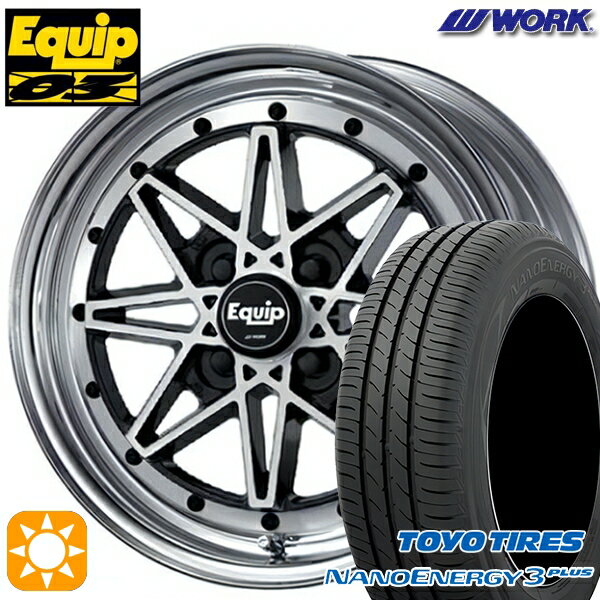 【取付対象】165/70R14 81S トーヨー ナノエナジー3プラス WORK エクイップ 03 ブラックカットクリア 14インチ 5.5J 4H100 サマータイヤホイールセット