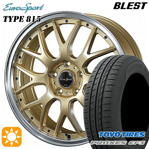 【取付対象】リーフ レヴォーグ 215/50R17 95V XL トーヨー プロクセス CF3 BLEST ユーロスポーツ タイプ815 セミグロスゴールド 17インチ 7.0J 5H114.3 サマータイヤホイールセット
