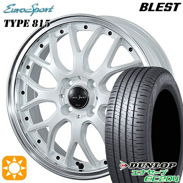 【取付対象】165/50R15 76V XL ダンロップ エナセーブ EC204 BLEST ユーロスポーツ タイプ815 パールホワイト 15インチ 5.0J 4H100 サマータイヤホイールセット