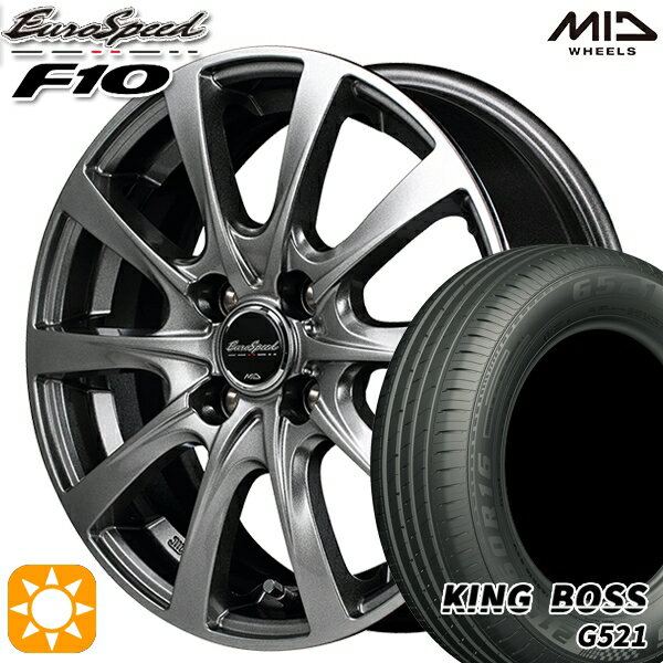 【18日限定!ダイヤモンド会員限定P13倍!】 165/65R13 77T キングボス G521 MID ユーロスピード F10 メタリックグレー 13インチ 4.0J 4H100 サマータイヤホイールセット