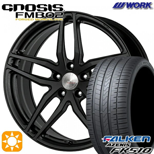 【18日限定!ダイヤモンド会員限定P13倍!】 215/35R19 85Y XL ファルケン アゼニス FK510 WORK グノーシス FMB02 ブラックアノダイズド 19インチ 8.0J 5H114.3 サマータイヤホイールセット