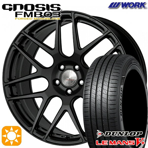 【18日限定!ダイヤモンド会員限定P13倍!】 215/35R19 85W XL ダンロップ ルマン5+ WORK グノーシス FMB03 ブラックアノダイズド 19インチ 8.0J 5H114.3 サマータイヤホイールセット