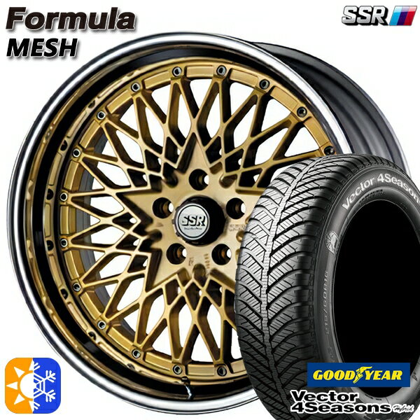 225/40R18 92H XL グッドイヤー ベクター フォーシーズンズ SSR フォーミュラ メッシュ FMゴールド 18インチ 7.0J 5H114.3 オールシーズンタイヤホイールセット