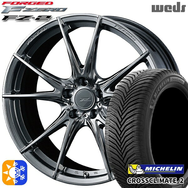 セレナ 215/40R18 89V XL ミシュラン クロスクライメート2 Weds ウェッズ 鍛造 F ZERO FZ-2 ダイヤモンドブラック 18インチ 7.5J 5H114.3 オールシーズンタイヤホイールセット