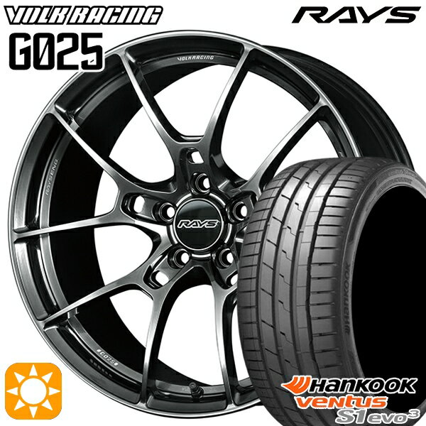 【18日限定!ダイヤモンド会員限定P13倍!】 215/40R18 89Y XL ハンコック veNtus S1 evo3 K127 RAYS ボルクレーシング G025 HK 18インチ 7.5J 5H114.3 サマータイヤホイールセット