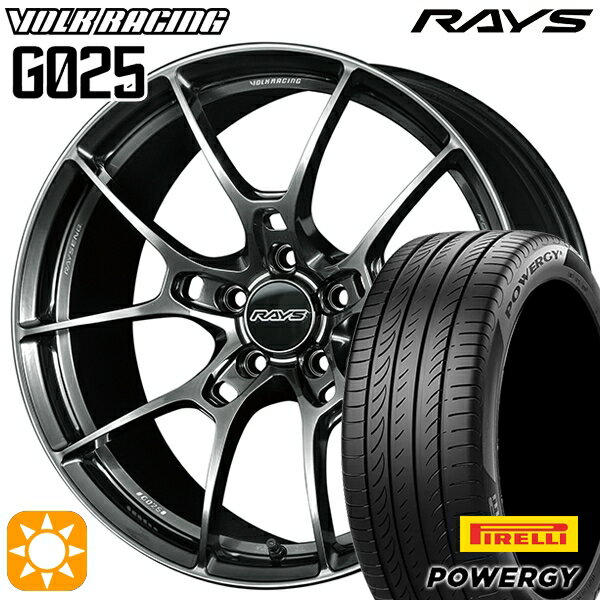 【取付対象】225/45R18 95W XL ピレリ パワジー RAYS ボルクレーシング G025 HK 18インチ 7.5J 5H114.3 サマータイヤホイールセット
