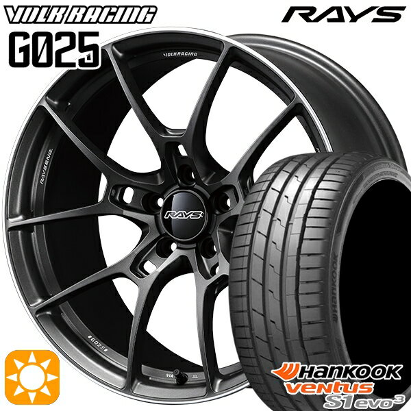 【取付対象】225/40R18 92Y XL ハンコック veNtus S1 evo3 K127 RAYS ボルクレーシング G025 MK 18インチ 7.5J 5H114.3 サマータイヤホイールセット