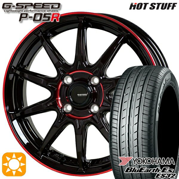 【取付対象】165/50R15 73V ヨコハマ ブルーアース ES32 HotStuff ジースピード P-05R ブラックレッドクリア 15インチ 4.5J 4H100 サマータイヤホイールセット