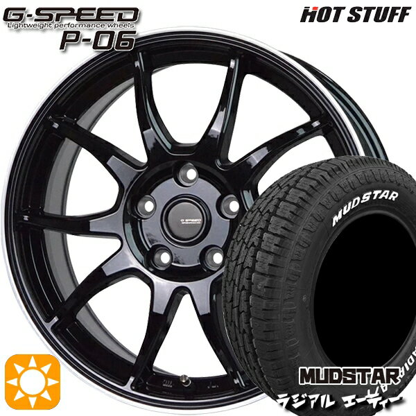 【取付対象】215/65R16 109/107L マッドスター ラジアル A/T ホワイトレター HotStuff ジースピード P-06 MB/RP 16インチ 6.5J 5H114.3 サマータイヤホイールセット
