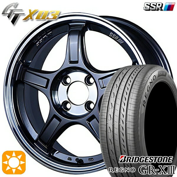 【取付対象】マツダ2 ノート 205/45R17 88W XL ブリヂストン レグノ GR-X3 SSR GTX03 ガンメタ/スモーククリア 17インチ 7.0J 4H100 サマータイヤホイールセット