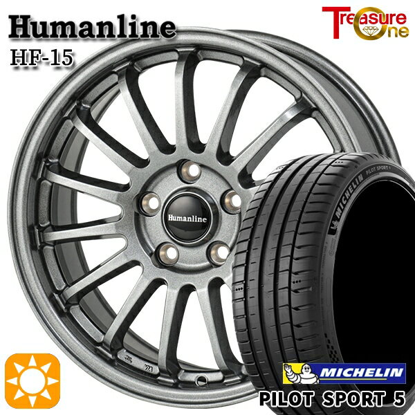 【取付対象】アクセラ アテンザ 215/45R18 93Y XL ミシュラン パイロットスポーツ5 トレジャーワン ヒューマンライン HF15 ダークグレー 18インチ 7.0J 5H114.3 サマータイヤホイールセット