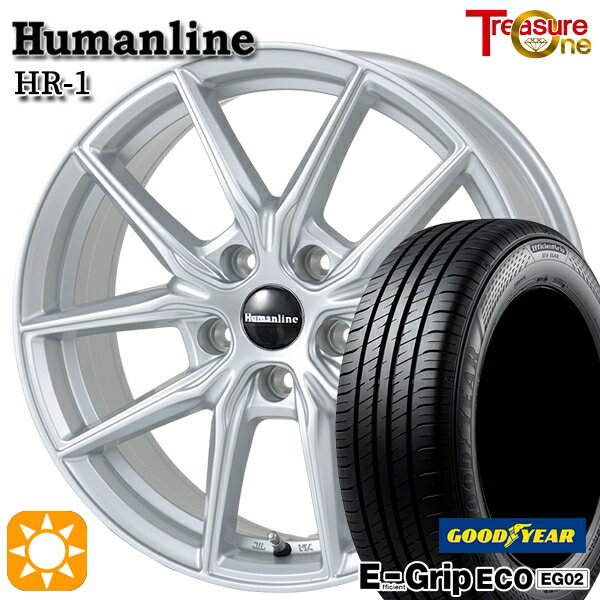 【取付対象】エスクァイア セレナ 195/65R15 91H グッドイヤー エフィシェントグリップ EG02 トレジャーワン ヒューマンライン HR1 シルバー 15インチ 6.0J 5H114.3 サマータイヤホイールセット