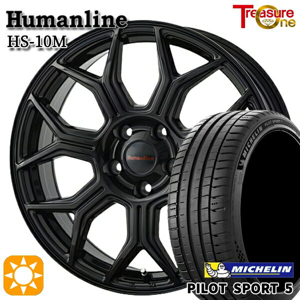 【18日限定!ダイヤモンド会員限定P13倍!】 225/40R18 92Y XL ミシュラン パイロットスポーツ5 トレジャーワン ヒューマンライン HS10M ブラック 18インチ 7.0J 5H114.3 サマータイヤホイールセット