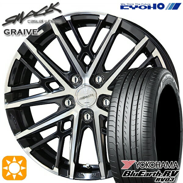 【取付対象】アイシス ノア 215/45R17 91W XL ヨコハマ ブルーアース RV03 KYOHO スマック グレイブ 17インチ 7.0J 5H114.3 サマータイヤホイールセット