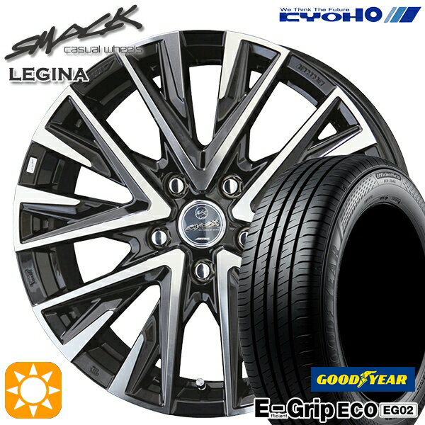 【取付対象】30/50プリウス カローラスポーツ 205/55R16 91V グッドイヤー エフィシェントグリップ EG02 KYOHO スマック レジーナ 16インチ 6.5J 5H100 サマータイヤホイールセット