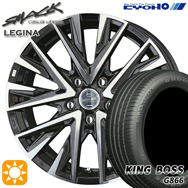 【取付対象】アイシス ノア 215/45R17 91W XL キングボス G866 KYOHO スマック レジーナ 17インチ 7.0J 5H114.3 サマータイヤホイールセット