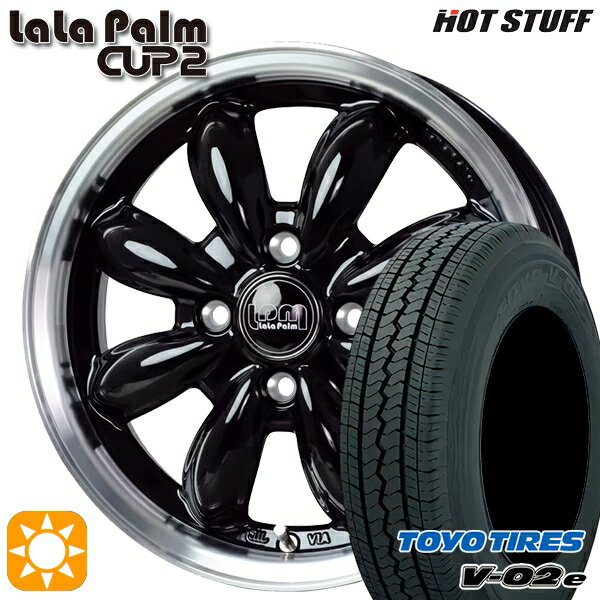 【取付対象】軽トラ 145/80R12 80/78N トーヨー V02E V-02E HotStuff ララパーム カップ2 ピアノブラック/リムポリッシュ 12インチ 4.0J 4H100 サマータイヤホイールセット