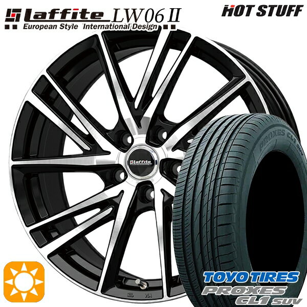 【取付対象】225/55R18 98V トーヨー プロクセス CL1 SUV HotStuff ラフィット LW06-2 BK/P 18インチ 7.0J 5H114.3 サマータイヤホイールセット