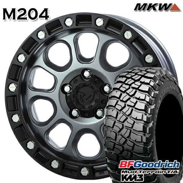 【18日限定!ダイヤモンド会員限定P13倍!】 LT265/70R17 121/118Q RBL BFグッドリッチ マッドテレーン T/A KM3 MKW M204 ドライグレー 17インチ 8.0J 5H127 サマータイヤホイールセット