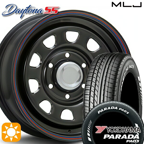 【取付対象】215/70R15C 109/107S ヨコハマ パラダ PA03 ホワイトレター MLJ デイトナ SS ブラック 15インチ 6.0J 6H139.7 サマータイヤホイールセット