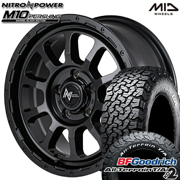 【18日限定!ダイヤモンド会員限定P13倍!】 LT245/75R16 120/116S RWL BFグッドリッチ オールテレーン T/A KO2 MID ナイトロパワー M10 パーシング バレルブラック 16インチ 7.0J 5H114.3 サマータイヤホイールセット