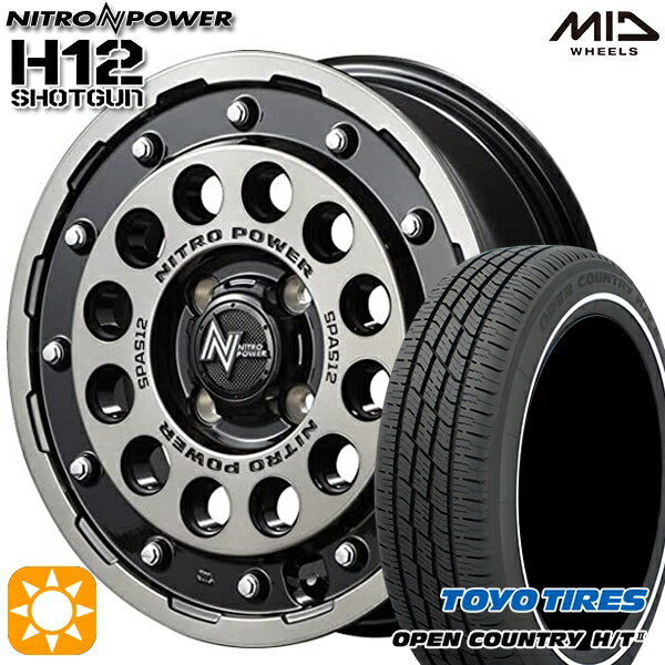 【取付対象】155/65R14 75H トーヨー オープンカントリー H/T2 WR MID ナイトロパワー H12ショットガン ブラッククリア/マシニング 14インチ 4.5J 4H100 サマータイヤホイールセット