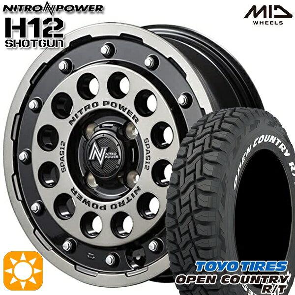 【取付対象】165/60R15 77Q トーヨー オープンカントリー R/T ホワイトレター MID ナイトロパワー H12ショットガン ブラッククリア/マシニング 15インチ 5.0J 4H100 サマータイヤホイールセット