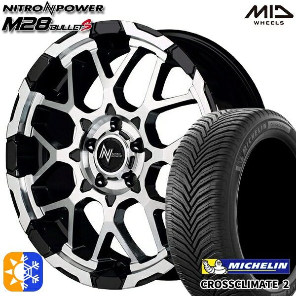 セレナ 215/40R18 89V XL ミシュラン クロスクライメート2 MID ナイトロパワー M28バレットS ブラック/ミラーカット 18インチ 7.0J 5H114.3 オールシーズンタイヤホイールセット