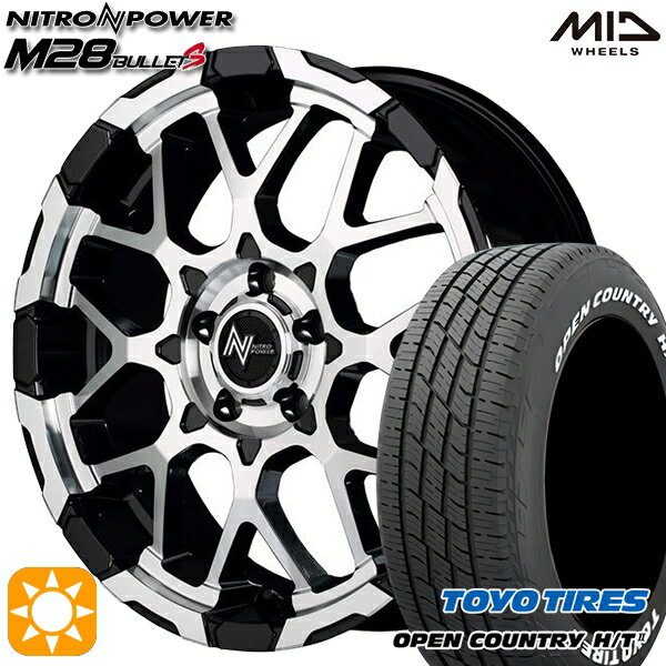 【取付対象】225/60R18 100H トーヨー オープンカントリー H/T2 WL MID ナイトロパワー M28バレットS ブラック/ミラーカット 18インチ 7.0J 5H114.3 サマータイヤホイールセット