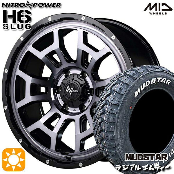 【取付対象】215/65R16 109/107R マッドスター ラジアル M/T ホワイトレター MID ナイトロパワー H6スラッグ ブラッククリア 16インチ 6.5J 6H139.7 サマータイヤホイールセット