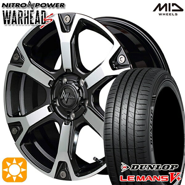 【取付対象】225/40R18 92W XL ダンロップ ルマン5+ MID ナイトロパワー ウォーヘッドS ダークガンメタ/ミラーカット 18インチ 7.0J 5H114.3 サマータイヤホイールセット