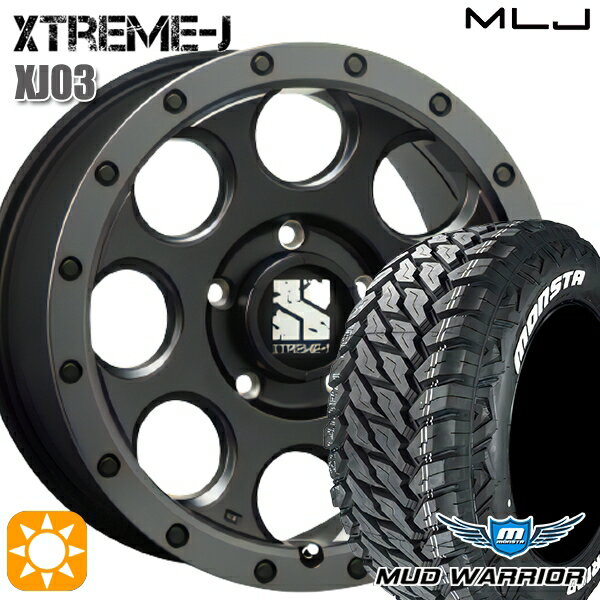 【取付対象】JEEPラングラー 265/70R17 121/118Q 10PR LT モンスタ マッドウォーリアー MLJ エクストリームJ XJ03 フラットブラック/スモークフランジ 17インチ 7.5J 5H127 サマータイヤホイールセット