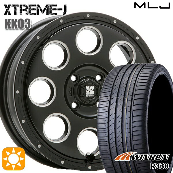 【18日限定!ダイヤモンド会員限定P13倍!】 165/50R15 76V XL ウィンラン R330 MLJ エクストリームJ KK03 サテンブラックミルド 15インチ 4.5J 4H100 サマータイヤホイールセット