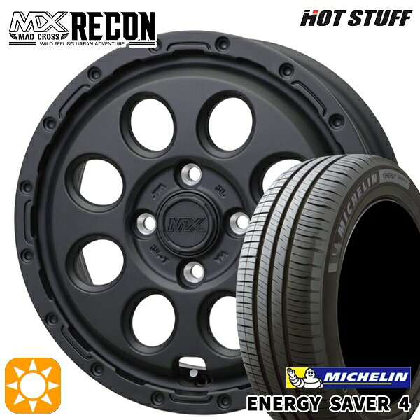 【取付対象】タンク ルーミー 165/65R14 83H XL ミシュラン エナジーセイバー4 ホットスタッフ マッドクロス リーコン MBK 14インチ 5.0J 4H100 +35 サマータイヤホイールセット