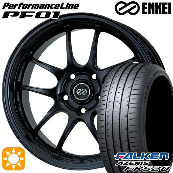 【18日限定!ダイヤモンド会員限定P13倍!】 225/40R18 92Y XL ファルケン アゼニス FK520 ENKEI エンケイ パフォーマンスライン PF01 マットブラック 18インチ 7.5J 5H114.3 サマータイヤホイールセット