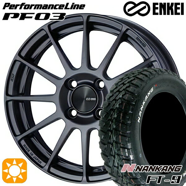 5/20ポイント5倍★ハスラー 165/60R15 77S ナンカン FT-9 ENKEI エンケイ パフォーマンスライン PF03 マットダークガンメタリック 15インチ 5.0J 4H100 サマータイヤホイールセット