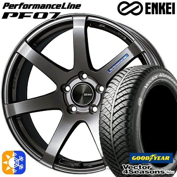 205/55R16 91H グッドイヤー ベクター フォーシーズンズ ENKEI エンケイ パフォーマンスライン PF07 16インチ 7.0J 5H100 ダークシルバー オールシーズンタイヤホイールセット