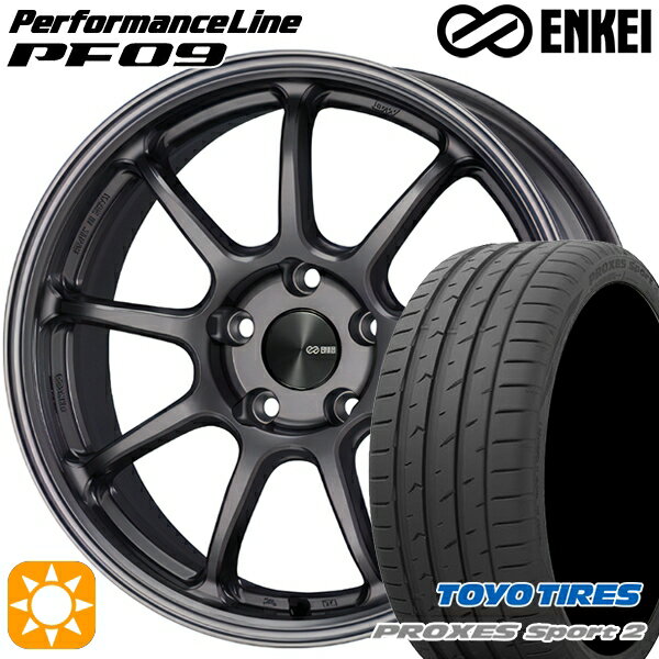 【取付対象】225/45R18 95Y XL トーヨー プロクセススポーツ2 ENKEI エンケイ パフォーマンスライン PF09 ダークシルバー 18インチ 8.0J 5H114.3 サマータイヤホイールセット